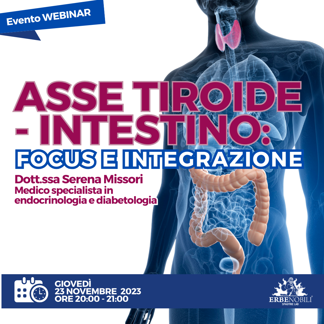 ASSE TIROIDE INTESTINO: FOCUS E INTEGRAZIONE