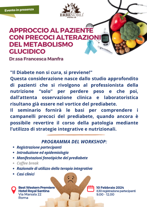 APPROCCIO AL PAZIENTE CON PRECOCI ALTERAZIONI DEL METABOLISMO GLUCIDICO