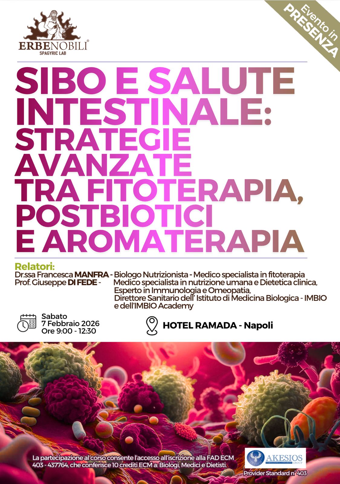 NAPOLI: SIBO E SALUTE INTESTINALE: STRATEGIE AVANZATE TRA FITOTERAPIA, POSTBIOTICI E AROMATERAPIA