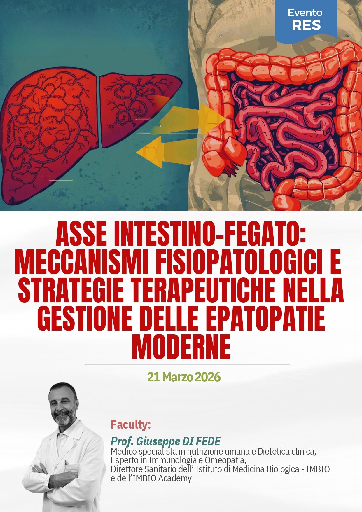 PISA - ASSE INTESTINO-FEGATO: MECCANISMI FISIOPATOLOGICI E STRATEGIE TERAPEUTICHE NELLA GESTIONE DELLE EPATOPATIE MODERNE