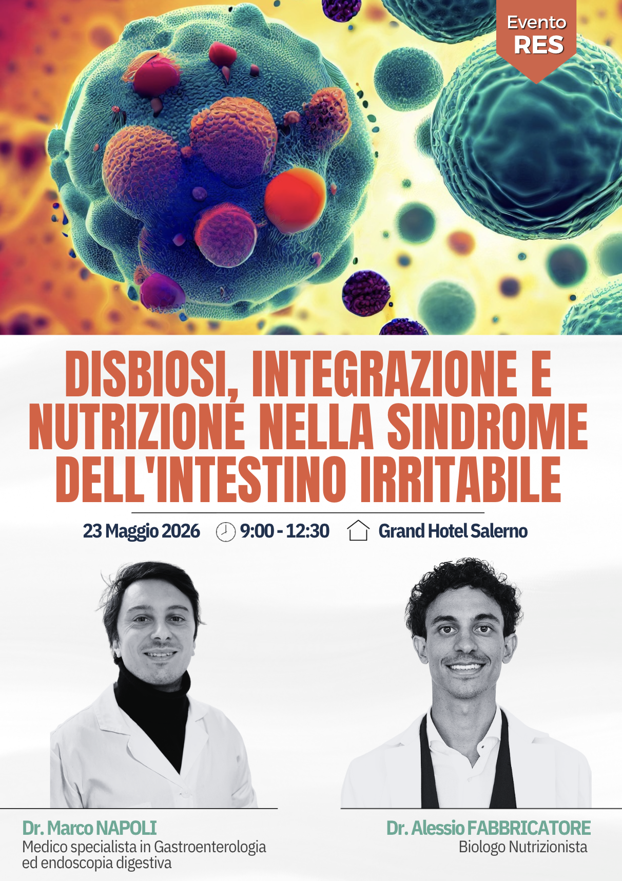 SALERNO - DISBIOSI, INTEGRAZIONE E NUTRIZIONE NELLA SINDROME DELL'INTESTINO IRRITABILE